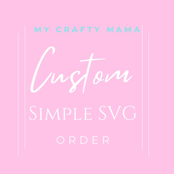 Custom Made Svg Files Great for using with Cricut, Silhouette and Laser engraving machines.