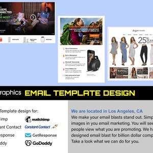 May include: A collage of images showcasing email template designs for various businesses. The text "Email Template Design" is featured in bold, black letters. The text "We are located in Los Angeles, CA" is also featured. The text "We make your email blasts stand out. Simply place images in your email marketing. You will see more people view what you are promoting. We have designed email blast for billion dollar companies. Take a look what we can do for you." is also featured.