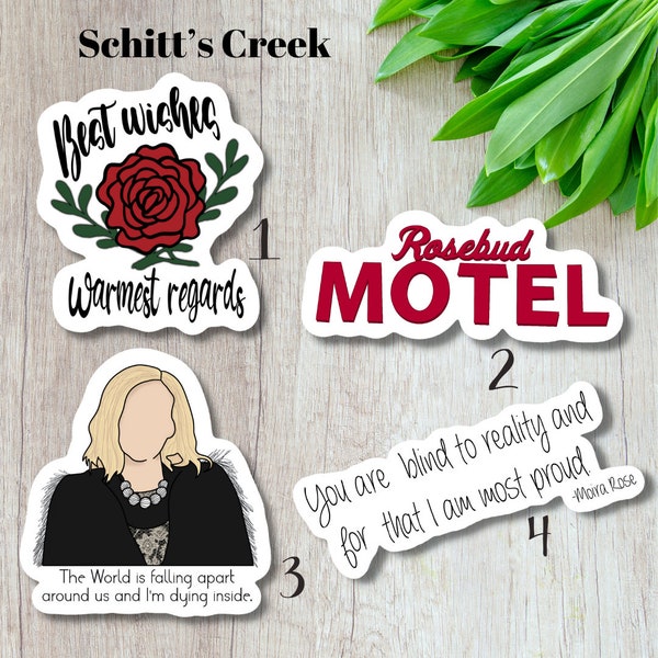 SCHITTS CREEK Water Resistant Vinyl Sticker Family Roses Motel Rosebud TV Show