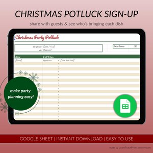 May include: A green and white digital sign-up sheet for a Christmas potluck party. The sheet has a title that says "Christmas Party Potluck" and includes columns for names, what guests will bring, and the total number of guests. The sign-up sheet is labeled "Google Sheet | Instant Download | Easy to Use".