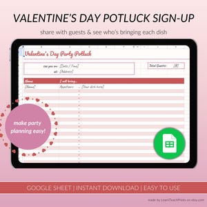 Puede incluir: Una plantilla de hoja de cálculo de Google rosa y blanca para una inscripción a un potluck de San Valentín. La hoja incluye campos para los nombres de los invitados, lo que traerán y un recuento total de invitados. El texto "make party planning easy!" está en un círculo rosa con corazones.