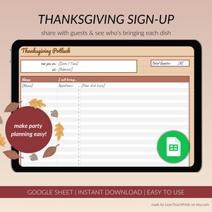 Op de afbeelding: Een digitaal Thanksgiving potluck aanmeldformulier op een tablet. Het formulier bevat secties voor datum, tijd, adres en gastgegevens. De afbeelding bevat ook de tekst "make party planning easy!".