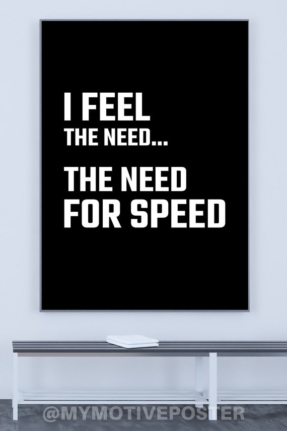 TOP GUN MOVIE - Need For Speed - Digital Printable Art Poster - Simple Minimalist Typography - White Text - Black Background - Vertical