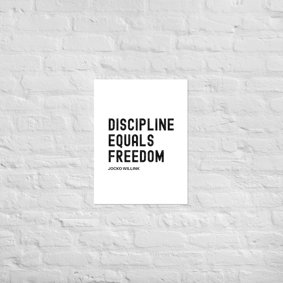 Discipline Equals Freedom – Jocko Willink – Matte Paper Wall Art – Motivational Poster Print