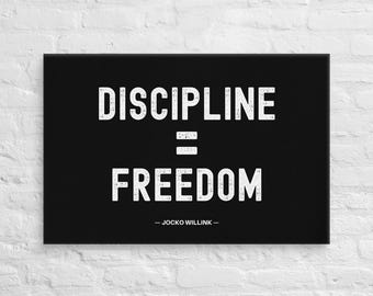 Discipline Equals Freedom — Jocko Willink — Canvas Wall Art – Motivational Poster Print