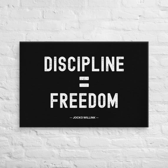 Discipline Equals Freedom — Jocko Willink — Canvas Wall Art – Motivational Poster Print