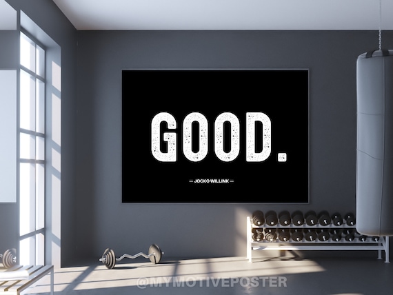 Jocko Willink GOOD Quote Poster: Minimalist Typography Art (Digital Download)