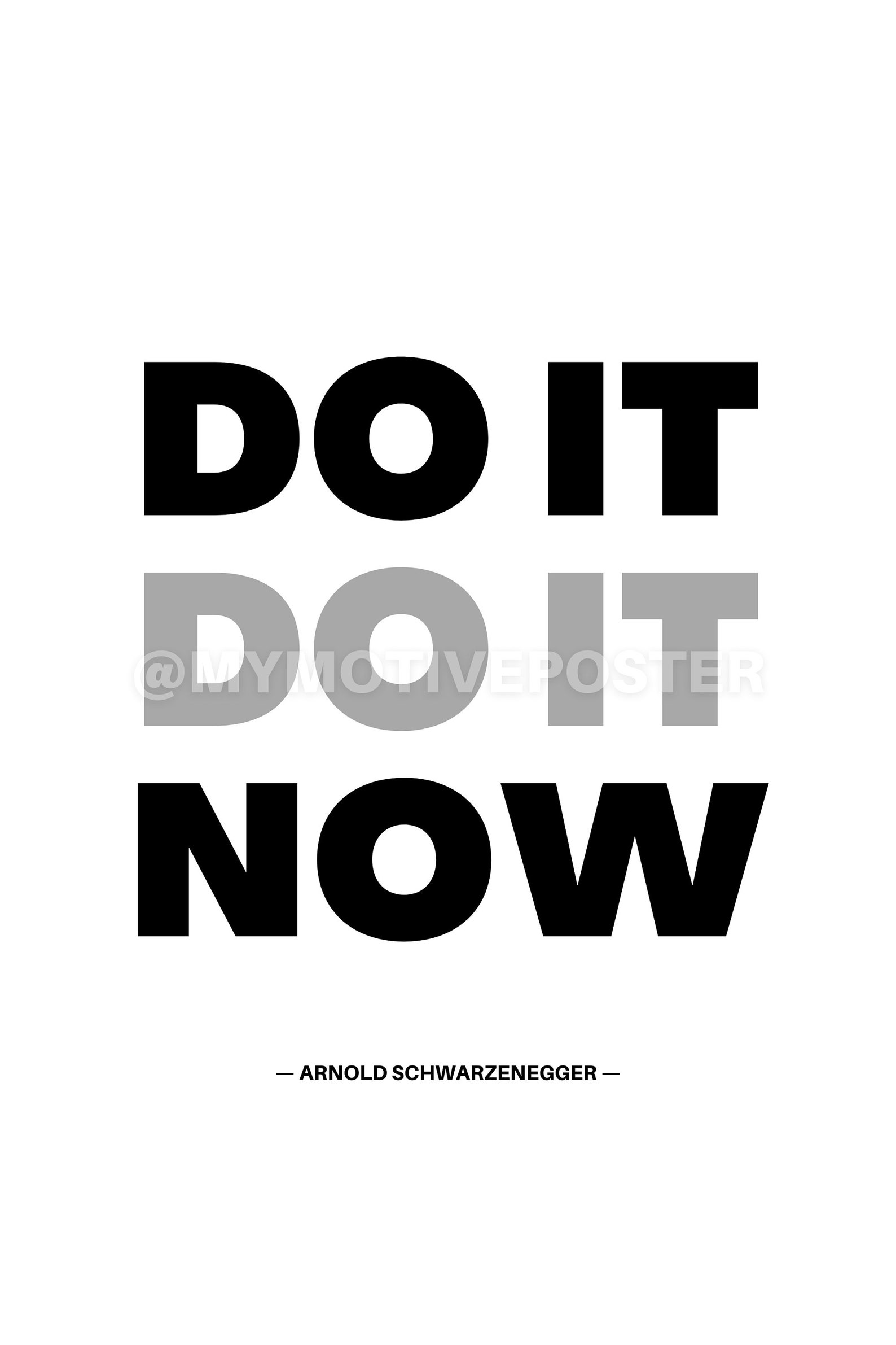 Arnold Schwarzenegger DO IT NOW Digital Printable Art Etsy