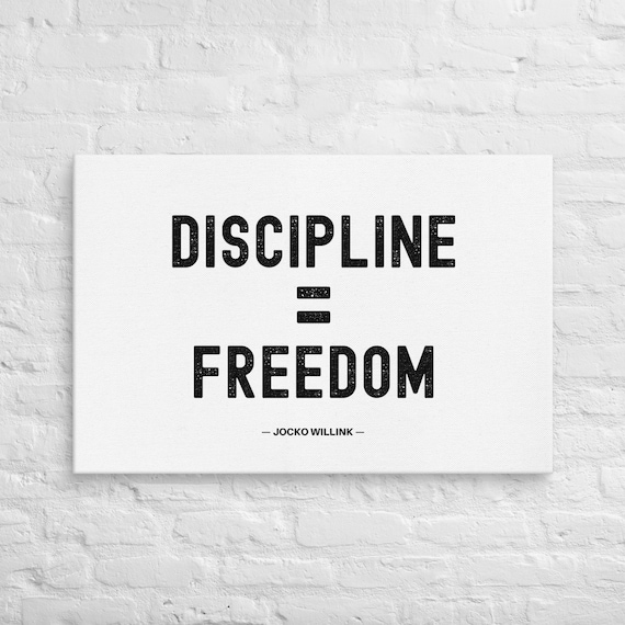 Discipline Equals Freedom — Jocko Willink — Canvas Wall Art – Motivational Poster Print