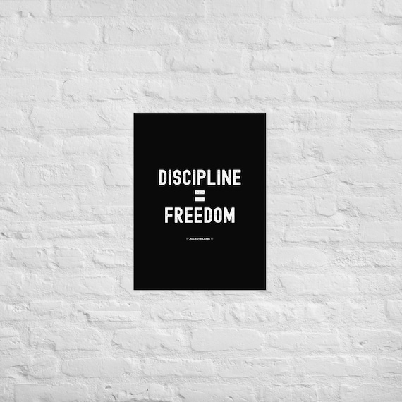 Discipline Equals Freedom – Jocko Willink – Matte Paper Wall Art – Motivational Poster Print