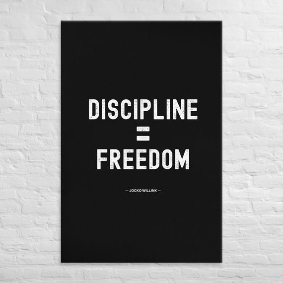 Discipline Equals Freedom — Jocko Willink — Canvas Wall Art – Motivational Poster Print