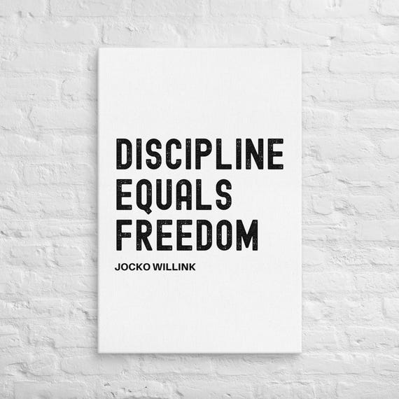 Discipline Equals Freedom – Jocko Willink – Canvas Wall Art – Motivational Poster Print