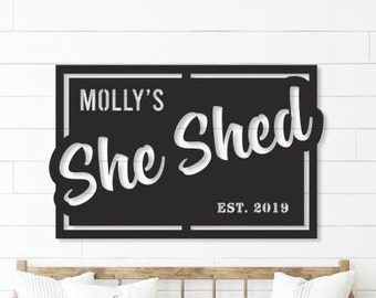 She Shed Sign, Mother gift,  Metal Outdoor Sign for  She Shed Retreat, Backyard Retreat, Woman Cave