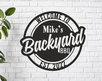 Backyard BBQ Metal sign, Family BBQ sign, Backyard decor, Backyard bar sign, Custom outdoor sign, Personalized Backyard Family Name Sign