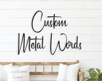 Custom Metal Words, Your Custom Text, Cursive Words for the Wall, Modern Metal Words