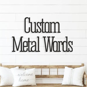 Palabras de metal personalizadas, su texto personalizado, palabras de metal para la pared, palabras de metal modernas