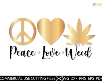 Free Free 280 Peace Love Weed Svg SVG PNG EPS DXF File