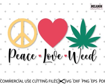 Download Peace Love Weed Etsy