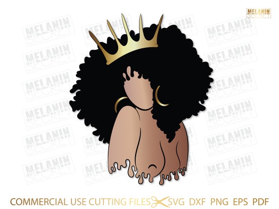 Afro Diva Drip SVG, Queen Boss, Lady, Black Woman, Crown, Drip, Nubian,  Melanin, SVG, PNG Vector Clipart Silhouette Cricut Cut Cutting -   Ireland