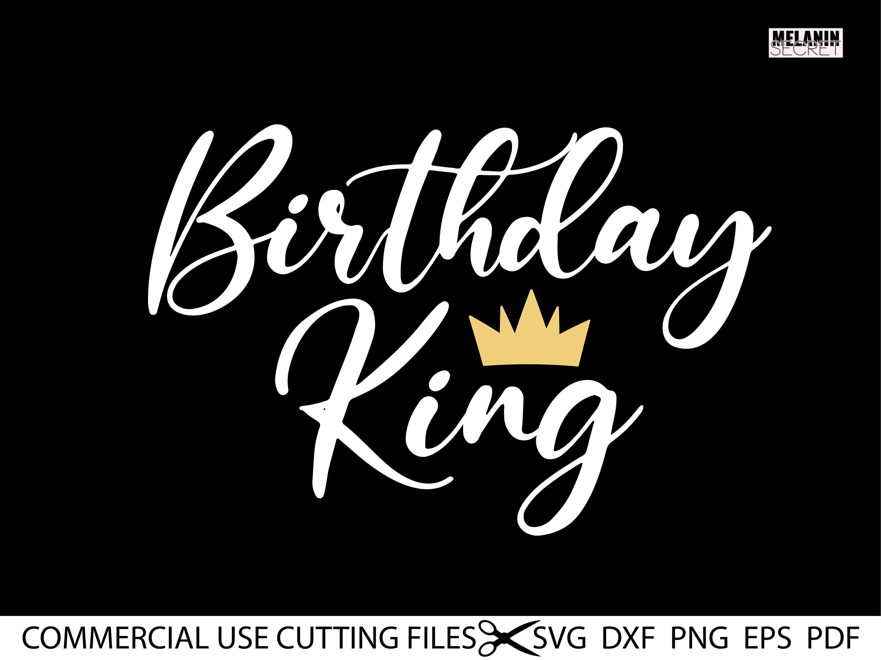Birthday King SVG Birthday SVG Birthday Shirt File Happy | Etsy
