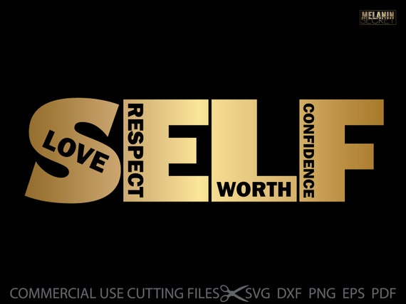 Self Love SVG Self Respect Svg Self Confidence SVG Self Etsy self-love-svg-self-respect-svg-self-confidence-svg-self-etsy