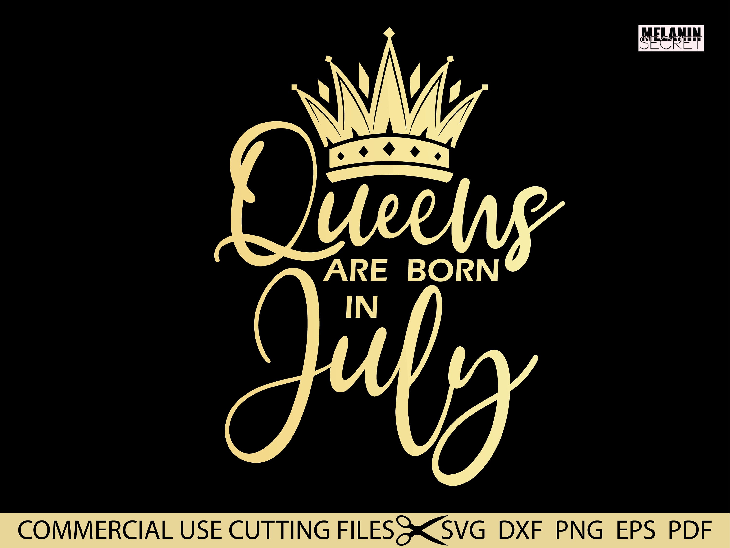 Queens Are Born In July SVG July Queen Svg Cancer Svg Leo Etsy