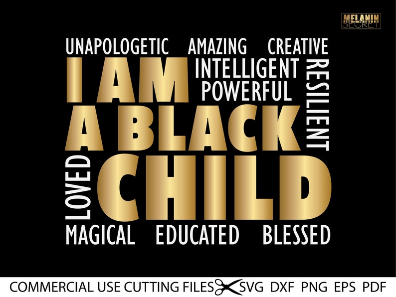 I Am A Black Child SVG, Black Child Svg, Black History Month Svg, Black Girl Svg, Black Boy Svg, SVG Clipart Silhouette Cricut Cut Cutting 