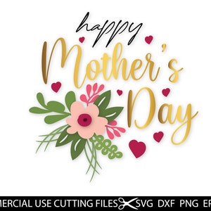Happy Mother es Day Svg, Best Mom Svg, Mom Svg, Mother es Day Svg, Cricut Design, Cricut Files, SVG, DXF, PNG, Eps, Silhouette Cameo Design