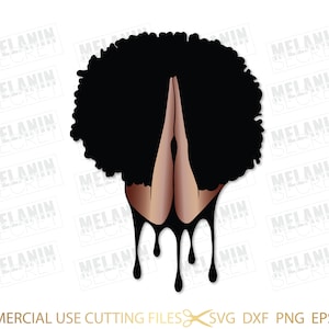 Afro Diva Praying Drip SVG, Queen Boss, Lady, Black Woman, Crown, Nubian, Melanin, SVG, PNG Vector Clipart Silhouette Cricut Cut Cutting