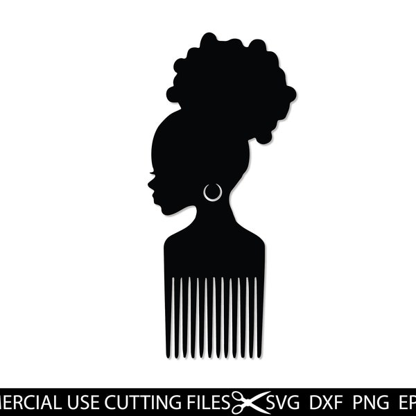 Afro Kamm SVG, Afro Pick Svg, Natural Hair Svg, Afro Puff Svg, Afro Svg, Black Woman Svg, Black History Month Svg, Png, Dxf, Eps, Pdf