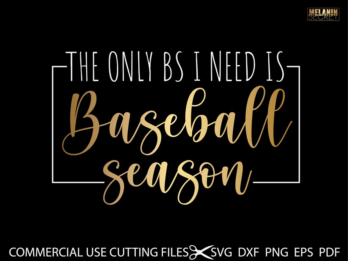 The Only BS I Need is Baseball Season Svg Baseball Ball Svg | Etsy