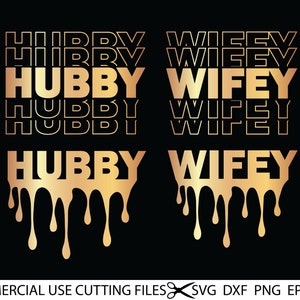 Wifey SVG, Wifey T-Shirt Svg, Bride Groom Svg, Wedding Svg, Hubby Wifey Shirt, Wedding Anniversary Svg Cut File, Wife, Husband Svg, Png, Dxf