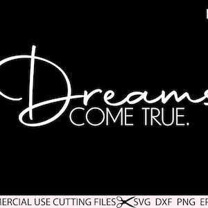 Dromen komen uit SVG, Dream Svg, Inspirational Motivational SVG, Woman Svg, Positive Svg, Quotes Svg, Good Vibes Svg, Files for Cricut