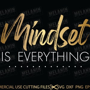 Mentalität ist alles SVG, Good Vibes Svg, Positive Svg, Zitate Svg, Sprüche Svg Cut Datei für Silhouette, Cricut Svg, Dxf, Png, Pdf, Eps