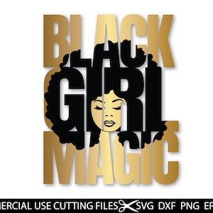 Black Girl Magic SVG, Afro Diva Svg, Queen Boss, Lady, Zwarte Vrouw, Glamour, SVG, PNG Vector Clipart Silhouet Cricut Cut Cutting