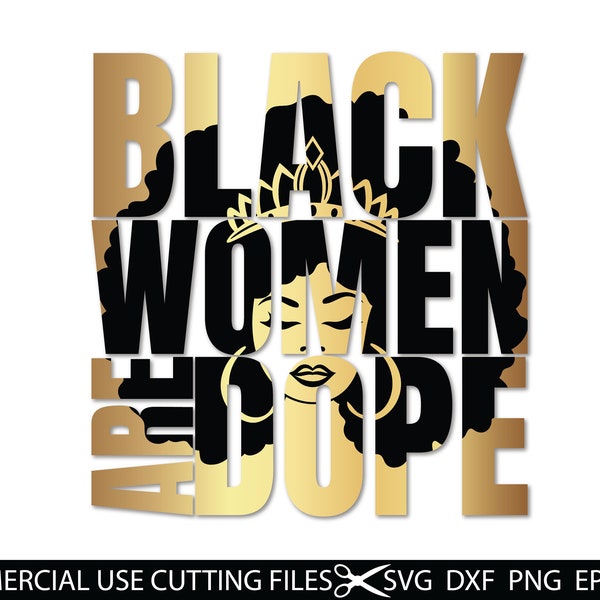 Black Woman Are Dope SVG, Black Girl Magic, Afro Diva Svg, Queen Boss, Lady, Black Woman, Glamour, SVG Clipart Silhouette Cricut Cut Cutting