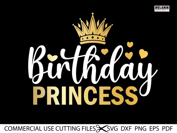 Download Birthday Princess Svg Birthday Svg Birthday Shirt File Etsy