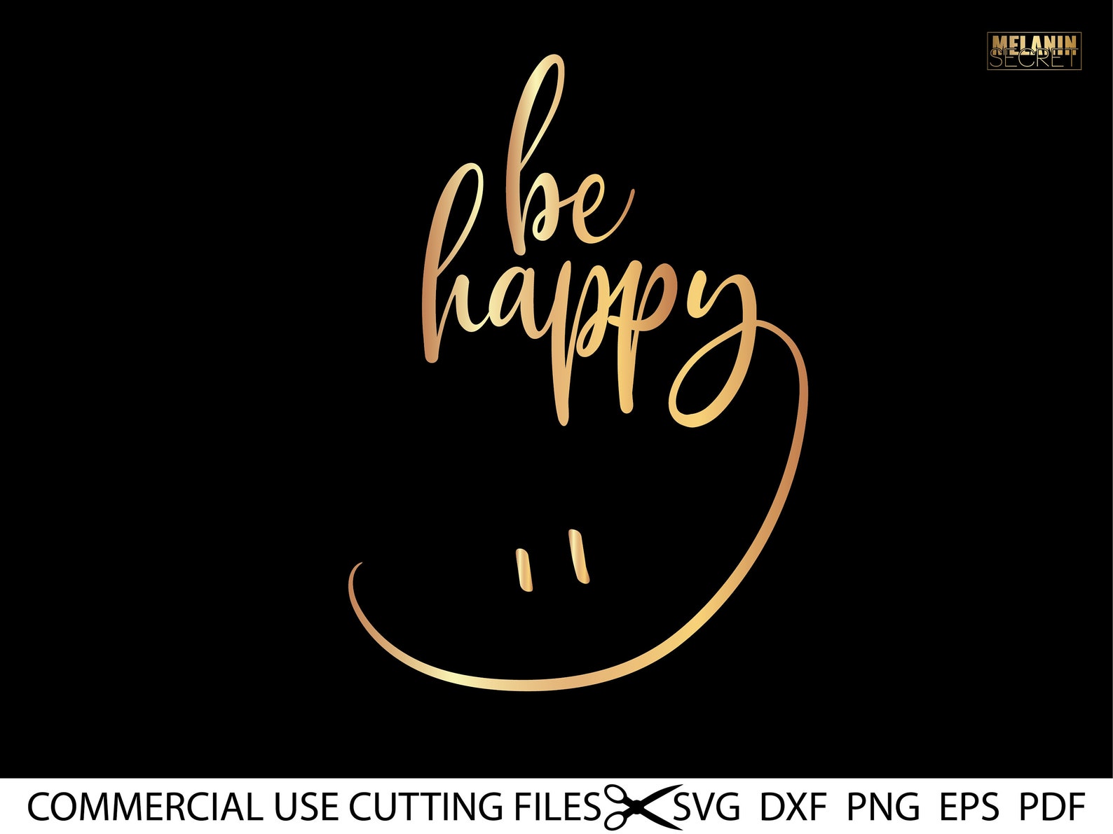 Be Happy Smily SVG Inspirational Motivational SVG Woman Svg - Etsy