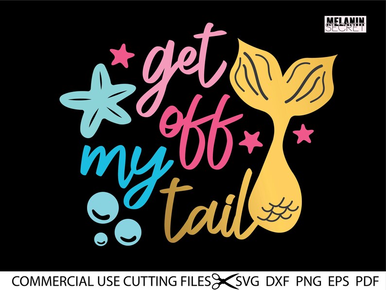 Download Mermaid Vibes Svg Mermaid Birthday Svg Mermaid Squad Svg Get Off My Tail Svg Mermaid Svg Svg File For Cricut Silhouette Drawing Illustration Art Collectibles Safarni Org