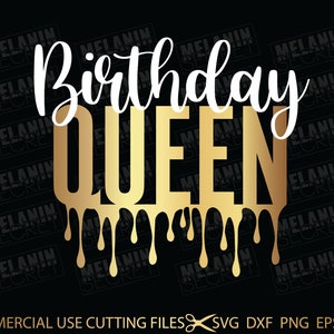 Birthday Queen SVG, Birthday Svg, Birthday Princess Svg, Birthday Shirt Svg Cut File For Silhouette, Cricut Machines Svg, Dxf, Png, Pdf