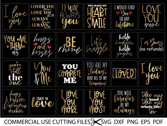 24 Lovely Quotes Bundle Svg Lovey Dovey Svg Quotes Svg Etsy Uk