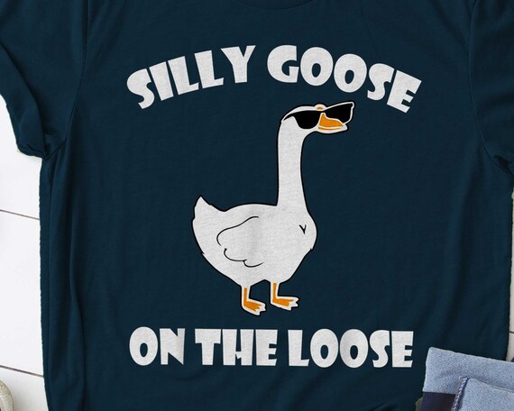 Silly goose shirt Clearance