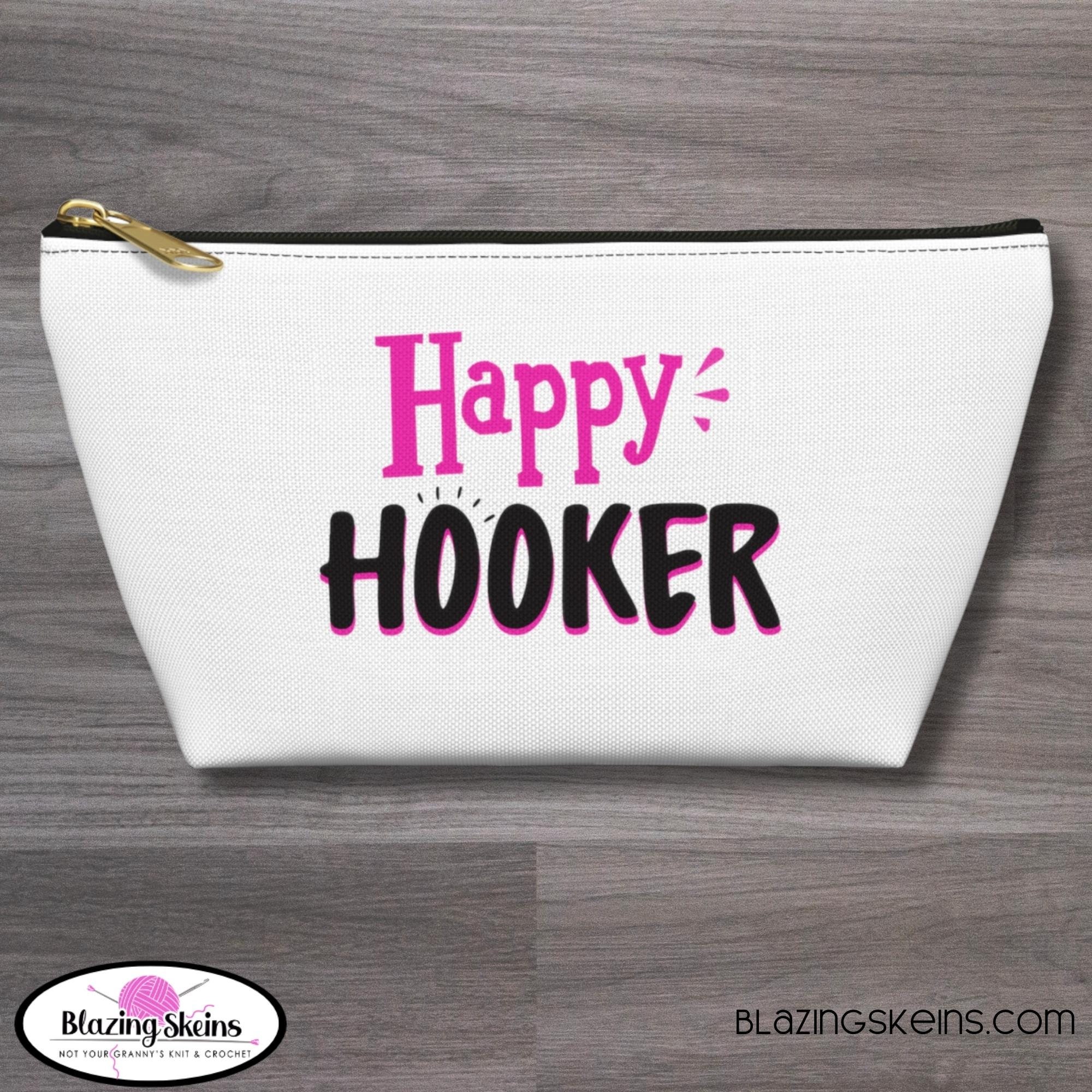 Crocheter Gift Crochet Hook Case Small Zipper Pouch Project Bag Happy  Hooker White 416-CA 
