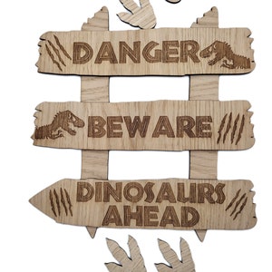 Wooden Oak Veneer dinosaur sign, Beware, Danger, Dinosaurs Ahead, bedroom decoration boys dinosaur bedroom.