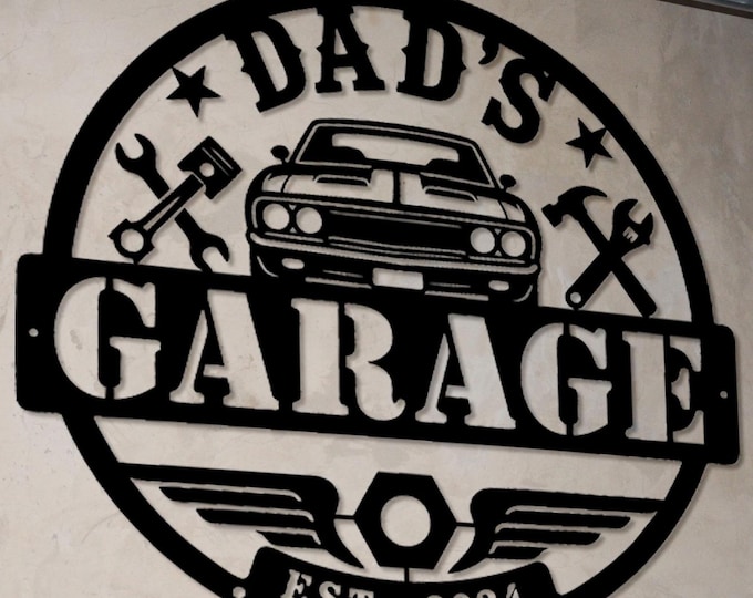 Dad’s Garage sign, First Father’s Day gift, Personalized garage sign