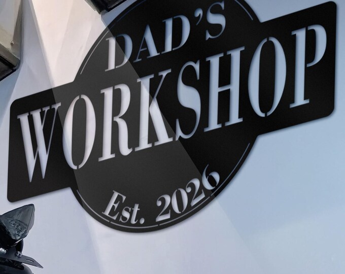 Dad’s Workshop garage sign, Custom metal garage sign, gift for dad's