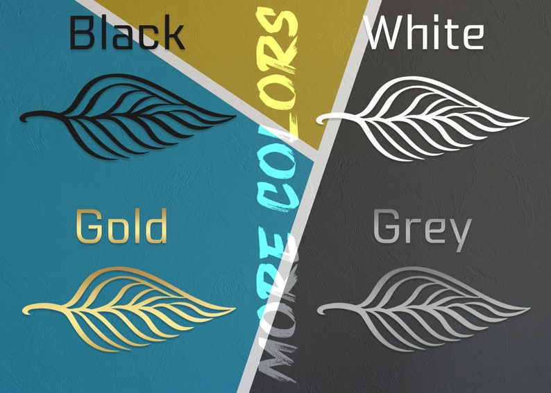 May include: Four leaf designs in different colors: black, white, gold, and grey. The word "MORE COLORS" is written diagonally in the center of the image.