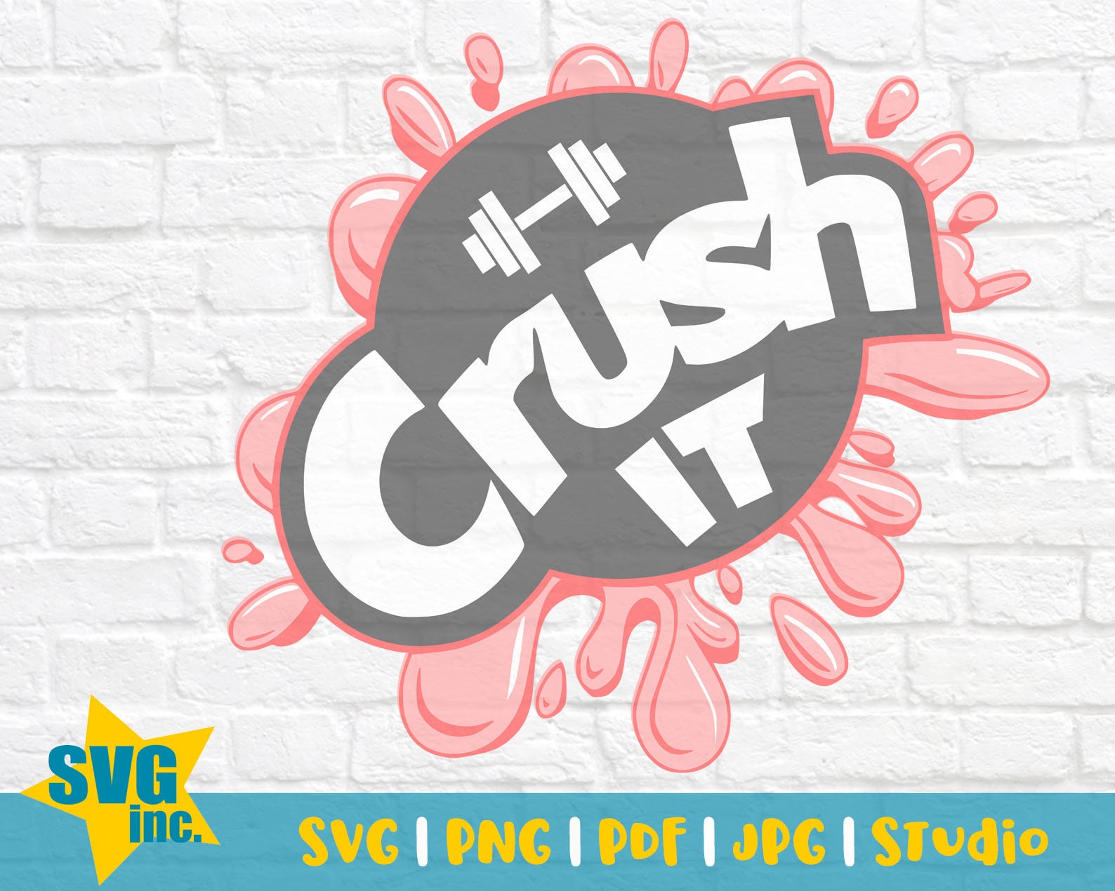 Crush It SVG Cut File Crush It SVG Workout SVG Workout Etsy