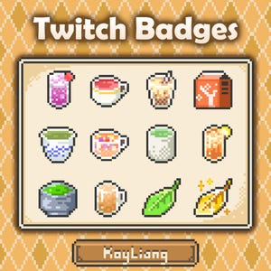 May include: Pixel art Twitch badges featuring various beverages, including a pink drink with a cherry, a cup of tea, a bubble tea, and a carton of juice. Other badges include a green tea, a leaf, and a golden leaf.