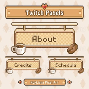Pode incluir: Painéis Twitch de pixel art com um design de xícara de café e grão de café. Os painéis são rotulados como "Sobre", "Créditos" e "Cronograma". O texto "KovLiang Pixel Art" está na parte inferior da imagem.